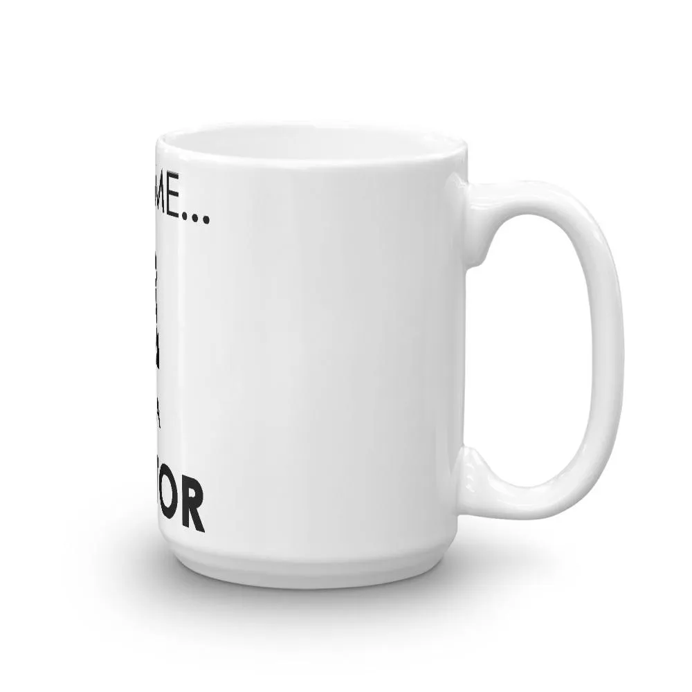 Trust Me I'm A Doctor Mug